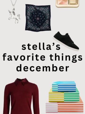 Stella’s Favorite Things December