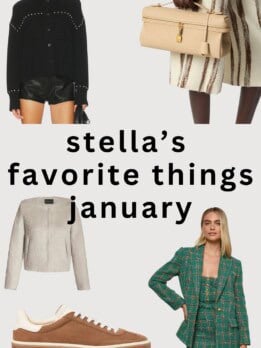 Stella’s Favorite Things January